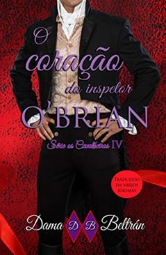 O Coração Do Inspetor O´Brian, do autor Dama Beltrán