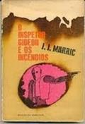 Ler O Inspetor Gideon e os Incêndios, do autor J. J. Marric