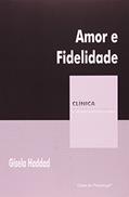 Ler Amor e Fidelidade, do autor Gisela Haddad