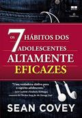 Ler Os 7 hábitos dos adolescentes altamente eficazes, do autor Sean Covey Ler Os 7 hábitos dos adolescentes altamente eficazes, do autor Sean Covey