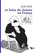 Ler As Lutas de Classes na França, do autor Karl Marx