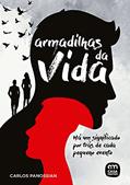 Ler Armadilhas da Vida, do autor Carlos Estevam Panossian