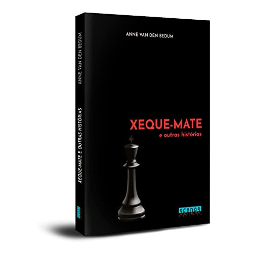 Ler Xeque-mate e Outras Histórias, do autor Anne Van Den Bedum