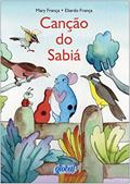 Ler Canção do sabiá, do autor Mary França; Eliardo França