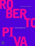 Ler Encontros: Roberto Piva, do autor Roberto Piva