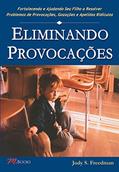 Ler Eliminando Provocações, do autor Judy Freedman Ler Eliminando Provocações, do autor Judy Freedman