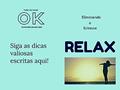 Ler Eliminando o Estresse: Relax, do autor Carla Fortini