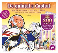 De Quintal a Capital, do autor C. Ribeiro Beatriz; C. Ribeiro Elizabeth; C. Ribeiro Ruyter