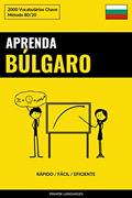Ler Aprenda Búlgaro - Rápido / Fácil / Eficiente: 2000 Vocabulários Chave, do autor Pinhok Languages