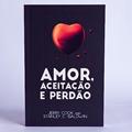 Ler Amor aceitação e perdão, do autor Jerry Cook