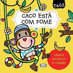 Caco está com fome, do autor Táta