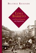 Ler Lima Barreto e o Rio de Janeiro em fragmentos, do autor Beatriz Resende