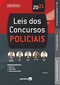 Ler Lei dos concursos policiais, do autor Erival Oliveira; Francisco Sannini; Patrícia Carla; Ricardo Baronovsky; Rodrigo Pardal