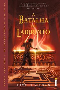 A batalha do labirinto: 4, do autor Rick Riordan