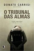 Ler O tribunal das almas, do autor Donato Carrisi Ler O tribunal das almas, do autor Donato Carrisi