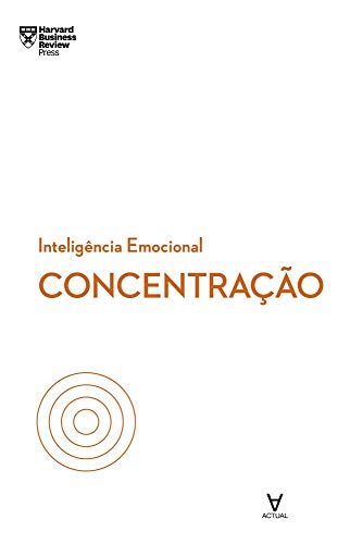 Ler Concentração, do autor Daniel Goleman