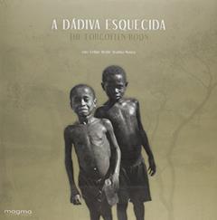 Ler A Dádiva Esquecida: The Forgotten Boon, do autor Luiz Felipe Heide Aranha Moura