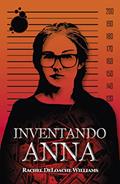 Ler Inventando Anna, do autor Rachel DeLoache Williams