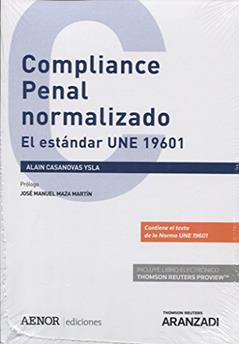 Compliance Penal normalizado Express (Papel + e-book), do autor Alain Casanovas Ysla