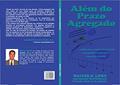 Ler Além do Prazo Agregado: ...métodos novos e melhorados de análise para estimativa, recuperação e impacto do retrabalho em projetos, do autor Walter H. Lipke