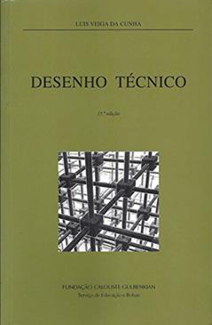 Desenho Técnico, do autor Luis Veiga Cunha