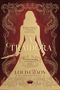 Ler Usurpadora de Sangue I: A traidora, do autor Loud Chaos
