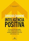 Ler Inteligência positiva, do autor Shirzad Chamine Ler Inteligência positiva, do autor Shirzad Chamine