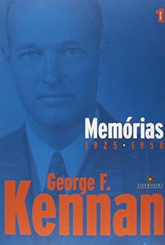 Memórias - 2 Volumes, do autor George F. Kennan