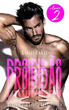 PROIBIDÃO Volume 2, do autor Rafael Canal