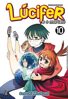 Lúcifer e o Martelo - Vol. 10, do autor Satoshi Mizukami