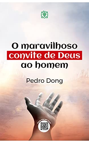Ler O maravilhoso convite de Deus ao homem, do autor Pedro Dong
