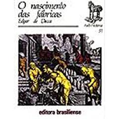 O Nascimento das Fabricas, do autor Edgar De Decca