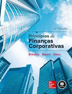 Princípios de Finanças Corporativas, do autor Richard Brealey; Stewart Myers; Franklin Allen