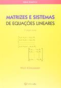 Ler Matrizes e Sistemas de Equações Lineares, do autor Nilo Kühlkamp
