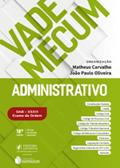 Ler Vade Mecum Administrativo Oab Xxxiii Exame De Orde, do autor Matheus Carvalho Ler Vade Mecum Administrativo Oab Xxxiii Exame De Orde, do autor Matheus Carvalho