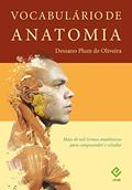Ler VOCABULÁRIO DE ANATOMIA (e-pub), do autor Dessano Plum de Oliveira