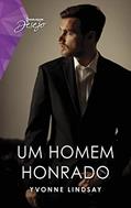 Ler Um homem honrado (Desejo Livro 156), do autor Yvonne Lindsay Ler Um homem honrado (Desejo Livro 156), do autor Yvonne Lindsay