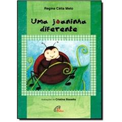 Uma joaninha diferente, do autor Regina Célia Melo