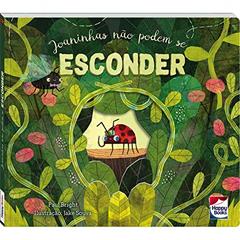 Joaninhas não podem se esconder!, do autor Paul Bright