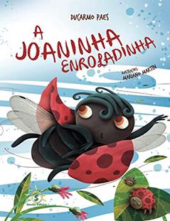 A Joaninha Enroladinha, do autor Ducarmo Paes; mariano Martín