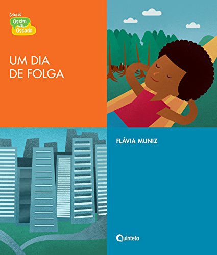 Ler Um dia de Folga, do autor Flávia Muniz Ler Um dia de Folga, do autor Flávia Muniz