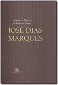 Ler Estudos em Memória do Professor Doutor José Dias Marques, do autor Ruy de Albuquerque;  Antonio M. Cordeiro