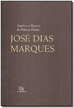 Estudos em Memória do Professor Doutor José Dias Marques, do autor Ruy de Albuquerque;  Antonio M. Cordeiro