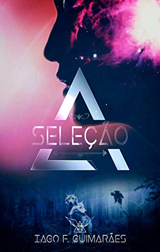 Ler Grei : A Seleção, do autor Iago Guimarães