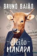 Ler Efeito manada, do autor Bruno Baião