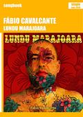 Ler Lundu Marajoara: Songbook, do autor Fábio Cavalcante