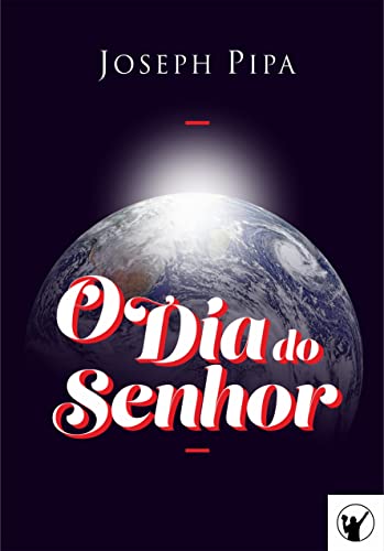Ler O Dia do Senhor, do autor Joseph Pipa