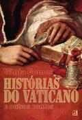 Ler Histórias do Vaticano e outros contos, do autor Vânia Gomes Ler Histórias do Vaticano e outros contos, do autor Vânia Gomes