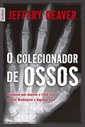 Ler O colecionador de ossos (edição de bolso), do autor Jeffery Deaver Ler O colecionador de ossos (edição de bolso), do autor Jeffery Deaver