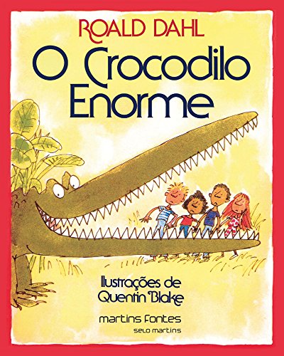 Ler O crocodilo enorme, do autor Roald Dahl